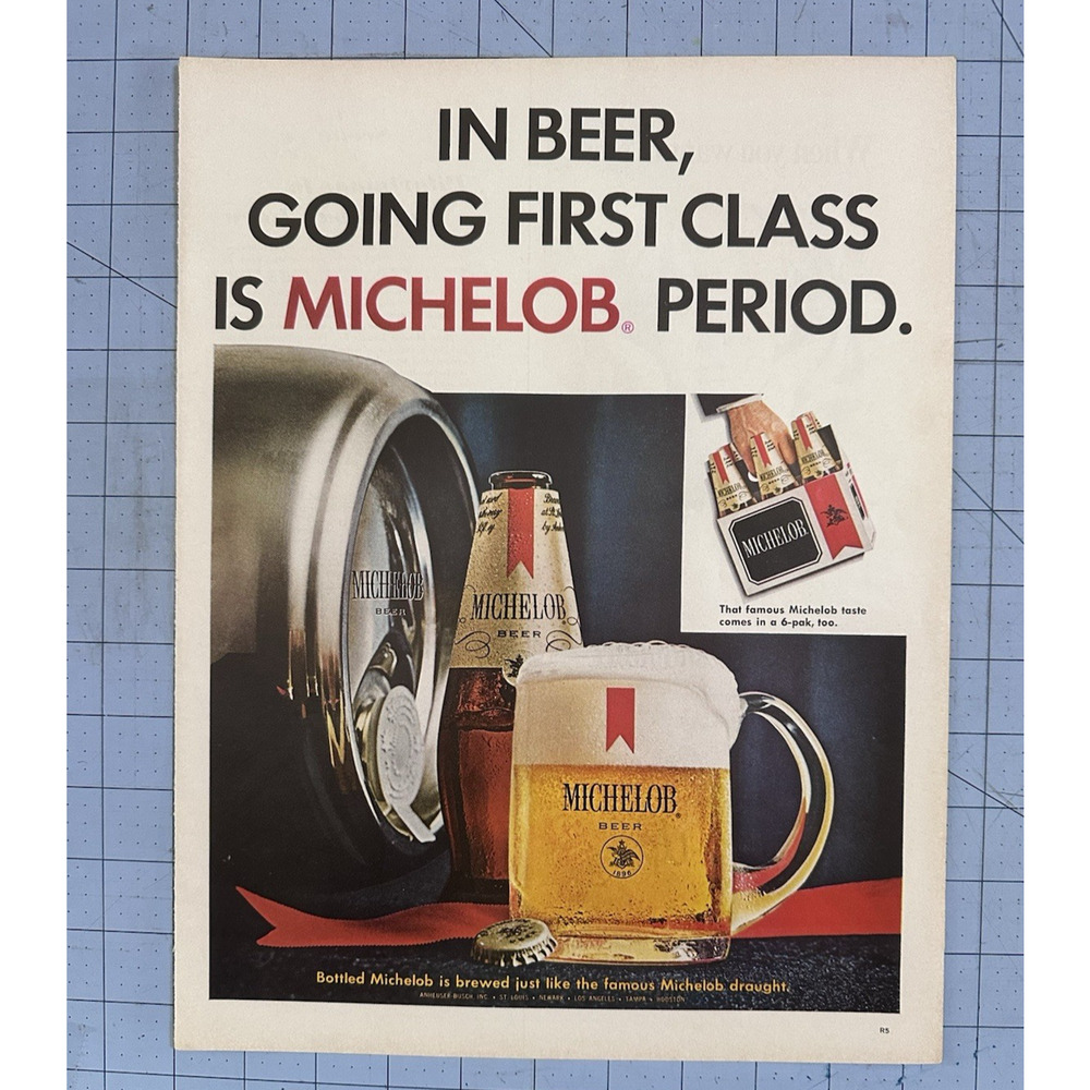 Going First Class Is Michelob Beer 1967 Print Ad